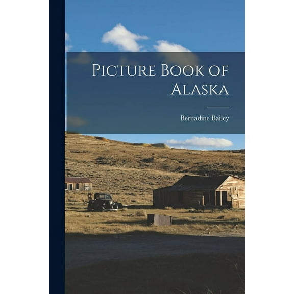 Picture Book of Alaska, (Paperback)