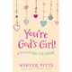 thumbnail image 1 of Libro Devocional Harvest House Publishers You are God s Girl A Devotional for Tweens Ingles 144 Paginas, 1 of 2