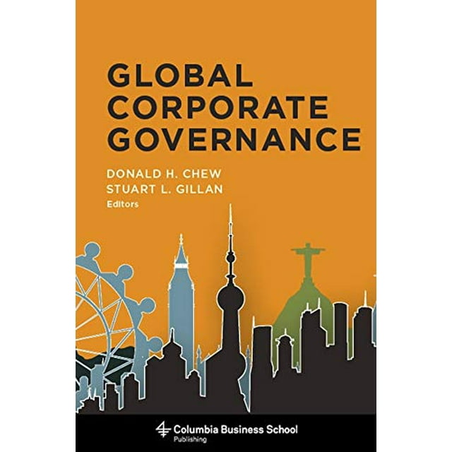 Gouvernance d'Entreprise Mondiale (Édition Columbia Business School)