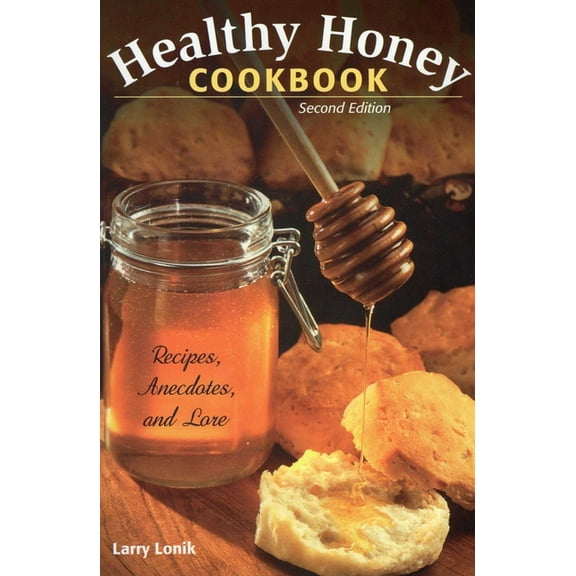 Healthy Honey Cookbook, (Paperback)