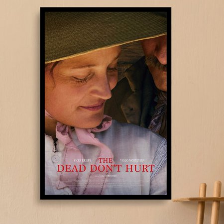 POSTER The Dead Don't Hurt,Movie and TV posters, Home Decoration Painting, Creative Gifts,No Frame -NO FRAME