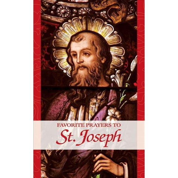 Favorite Prayers to St. Joseph (Paperback)