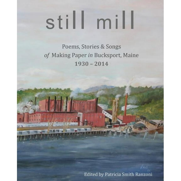 Still Mill (Paperback)