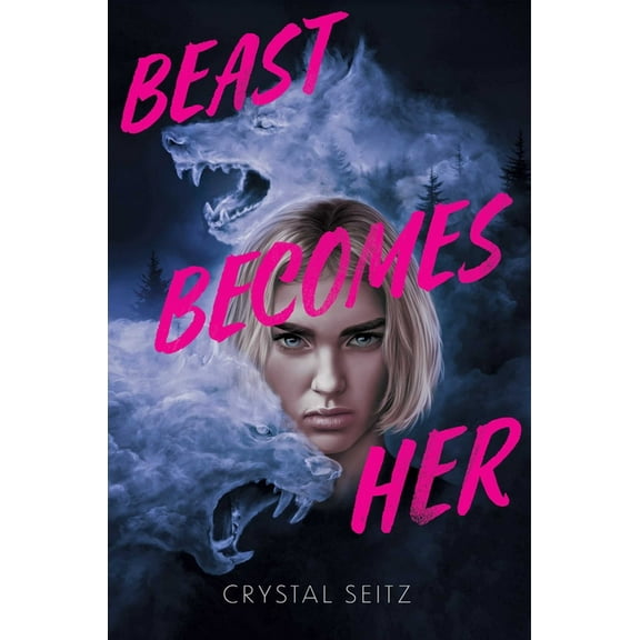 Beast Becomes Her, (Hardcover)