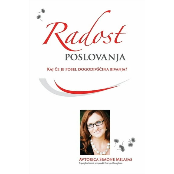Radost poslovanja (Slovenian) (Paperback)