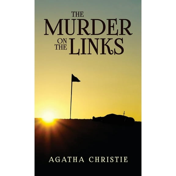The Murder on the Links, (Hardcover)