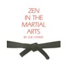 Zen in the Martial Arts, (Paperback)