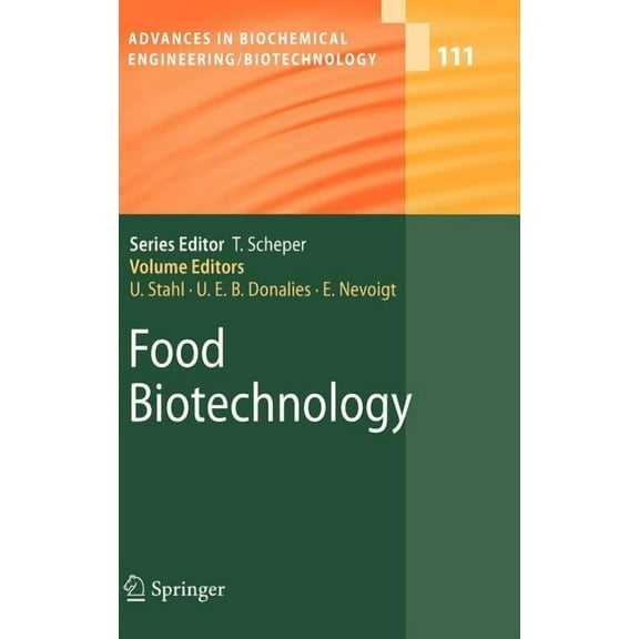 Advances in Biochemical Engineering & Bi Food Biotechnology, Book 111, (Hardcover)