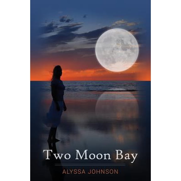 Pre-Owned Two Moon Bay: A Two Moon Bay Mystery (Paperback) 1542303990 9781542303996