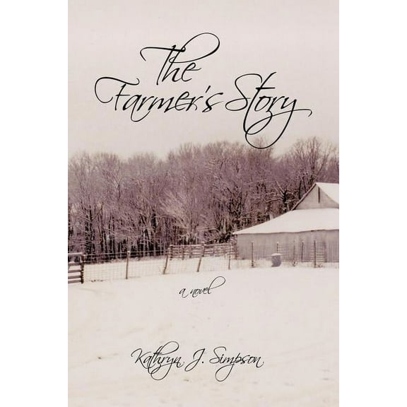 The Farmer's Story, (Paperback)