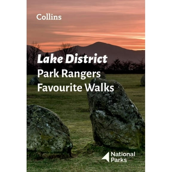 Lake District Park Rangers Favourite Walks