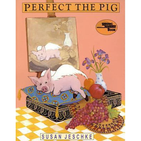 Pre-Owned Perfect the Pig (Reading Rainbow Book) (Paperback) 0805047042 9780805047042