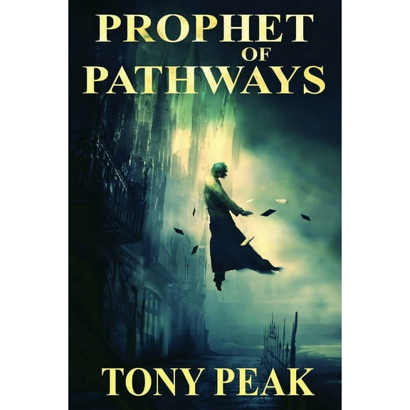 Prophet of Pathways, (Paperback)