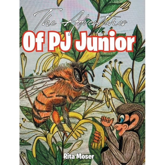 The Adventures Of PJ Junior, (Hardcover)