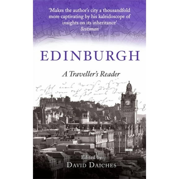 A Traveller's Companion to Edinburgh : A Traveller's Reader (Paperback)