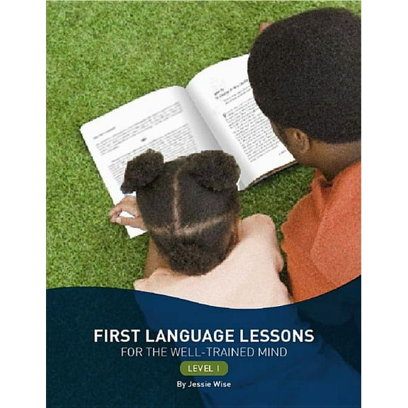 First Language Lessons: First Language Lessons Level 1 (Paperback)
