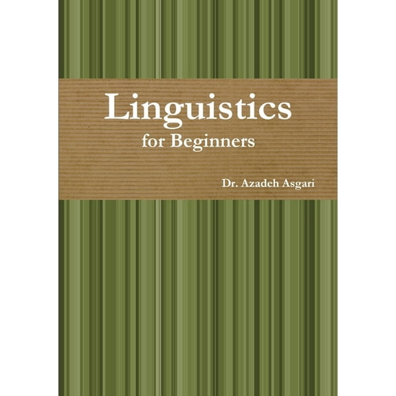 Linguistics for Beginners (Paperback)