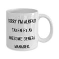 thumbnail image 2 of Reusable General manager 11oz Mug, Sorry I'm Already Taken by an Awesome General, Present For Colleagues, Cool From Friends, 2 of 2