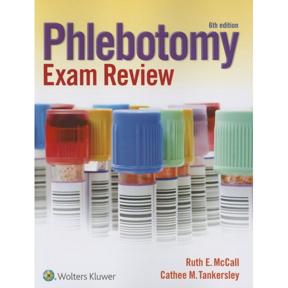 Phlebotomy Exam Review