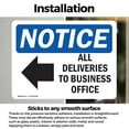 thumbnail image 3 of (2 Pack) All Deliveries To Business Office Sign With Symbol OSHA Notice Sign 7 Inch X 5 Inch Vinyl Label Decal Sticker Weather Resistant, UV Protected for Workplace, Business, and, 3 of 7