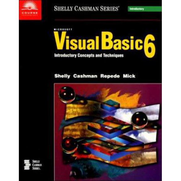 Pre-Owned Microsoft Visual Basic 6: Introductory Concepts and Techniques (Paperback) 0789546531 9780789546531