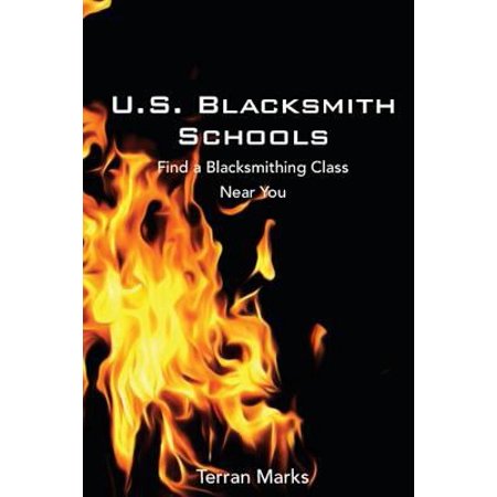 U.S. Blacksmith Schools: Find a Blacksmithing Class Near You