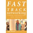 thumbnail image 1 of Pre-Owned Fast Track Networking: Turning Conversations Into Contacts (Paperback) 1601631219 9781601631213, 1 of 1