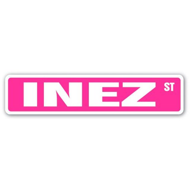 SignMission Inez SS- 4 x 18 Po Chambre Nom Enfants Signe de Rue - Inez