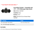 thumbnail image 2 of Front Wheel Cylinder - Compatible with 1971 - 1975 Volkswagen Super Beetle 1972 1973 1974, 2 of 2