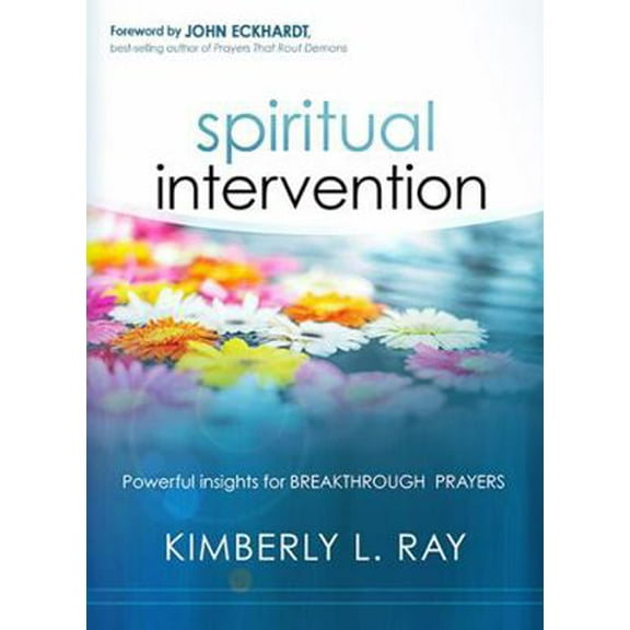Pre-Owned Spiritual Intervention: Powerful Insights for Breakthrough Prayers (Paperback) 1621365506 9781621365501