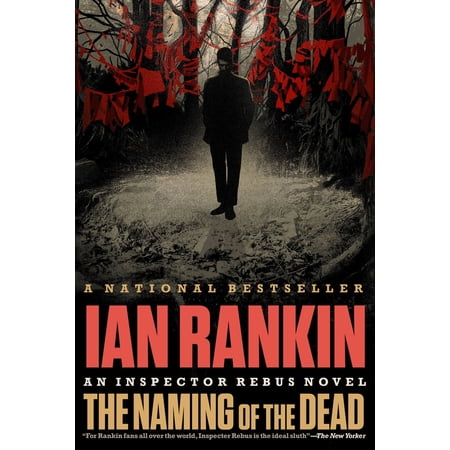 Pre-Owned The Naming of the Dead (Paperback) 0316099260 9780316099264