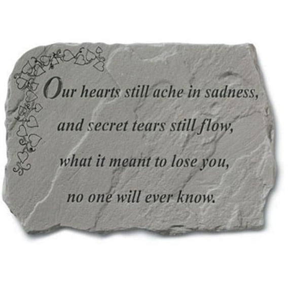 Kay Berry- Inc. 91820 Our Hearts Still Ache - Memorial 18 Inches x 13 Inches