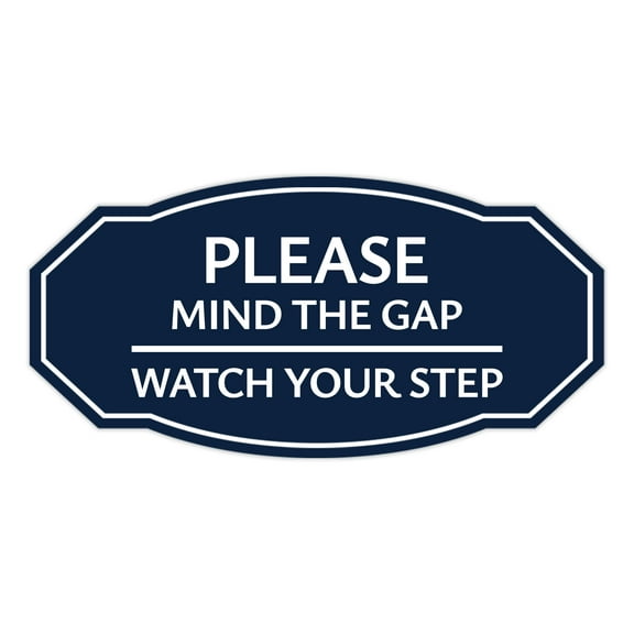 Signs ByLITA Victorian Please Mind the Gap Watch Your Step ABS Plastic | Laser Engraved | Easy Installation | Elegant Design Sign (Navy Blue / White) - Large