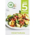 thumbnail image 1 of Pre-Owned Just 5: Vegetarian (Paperback) 0600628426 9780600628422, 1 of 1