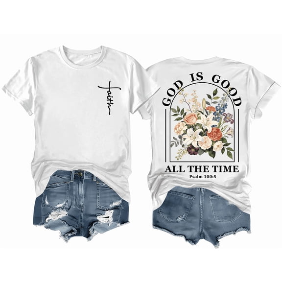 Christian Shirts for Women – Faith T-Shirt, God is Good All the Time, Religious Shirt, Floral Graphic Tee for Church
