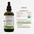 thumbnail image 5 of Secrets Of The Tribe Onion Organic Tincture Dietary Supplement, Natural Herbal Extract for Antioxidant Support, Certified Organic Onion (Allium cepa) Dried Bulb, Alcohol Extract, Drops 4 oz, 5 of 6