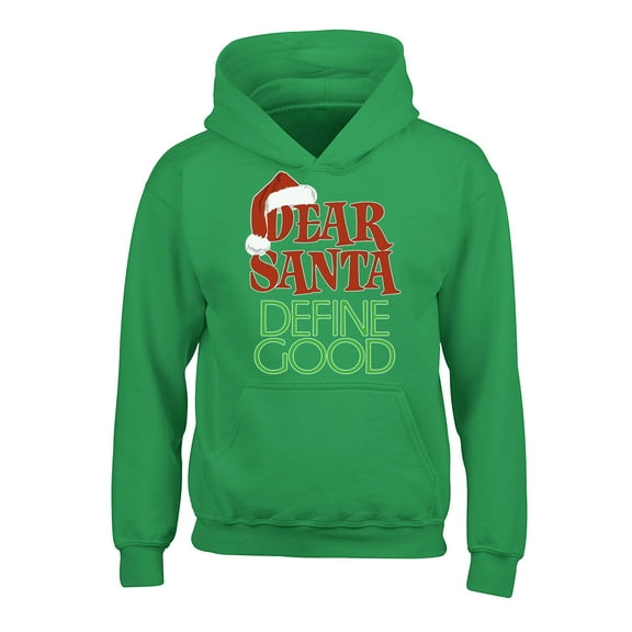 Awkward Styles Christmas Hoodies for Kids Youth Dear Santa Define Good Xmas Sweatshirt