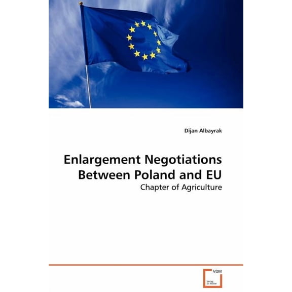 Enlargement Negotiations Between Poland and EU (Paperback)