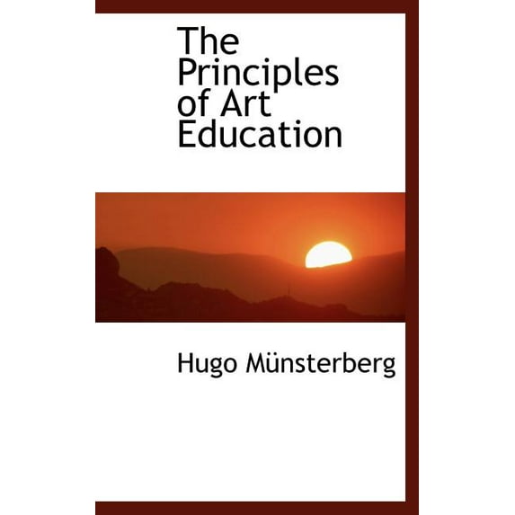 The Principles of Art Education (Hardcover)