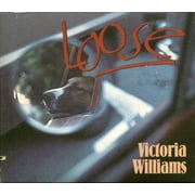 Victoria Williams - Loose (marked/ltd stock) (deluxe 3-fold digipak) - CD