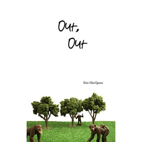 Out, Out (Paperback)
