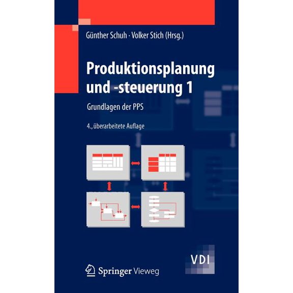 VDI-Buch Produktionsplanung Und -Steuerung 1: Grundlagen Der Pps, (Hardcover)