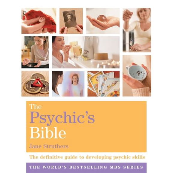Pre-Owned The Psychic's Bible: Godsfield Bibles (Godsfield Bible Series) (Paperback) 1841813621 9781841813622
