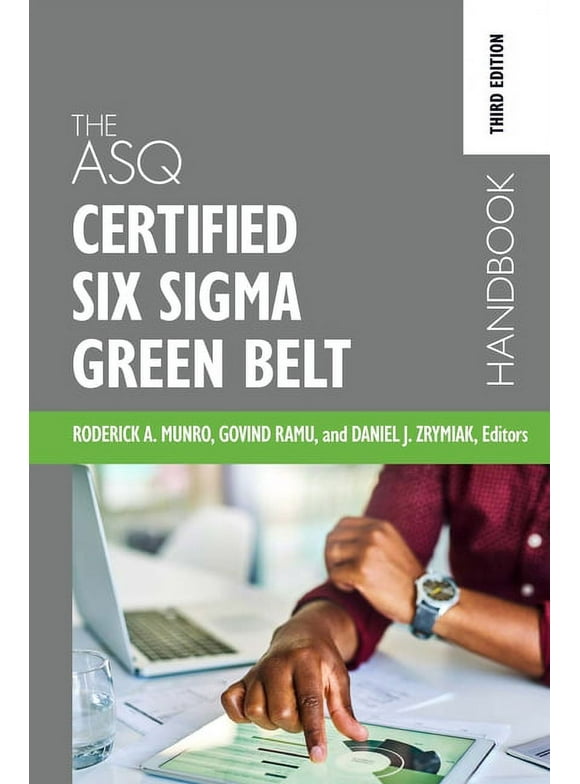 The ASQ Certified Six Sigma Green Belt Handbook (Hardcover)