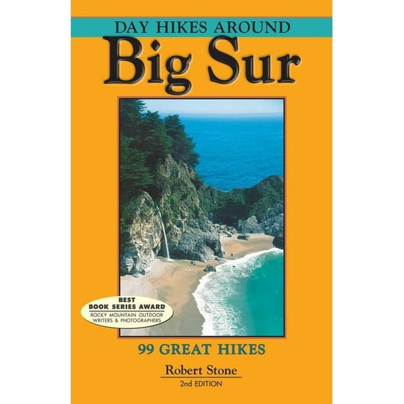 Day Hikes Around Big Sur: 99 Great Hikes, (Paperback)