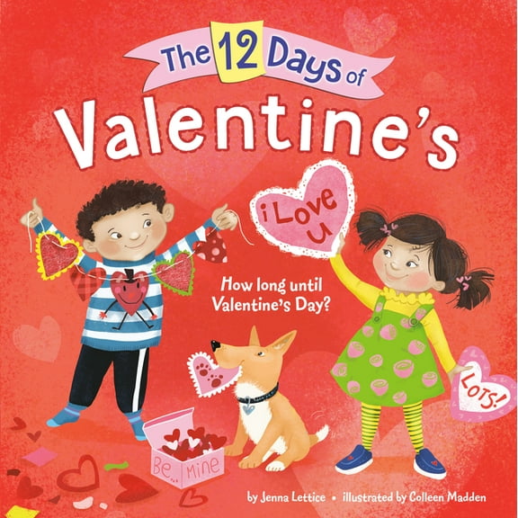 The 12 Days of The 12 Days of Valentine's, (Paperback)