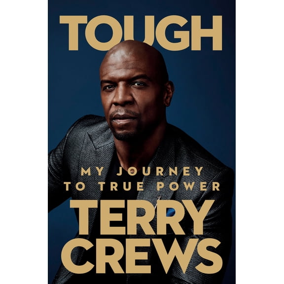 Pre-Owned Tough: My Journey to True Power (Hardcover) 0593329805 9780593329801