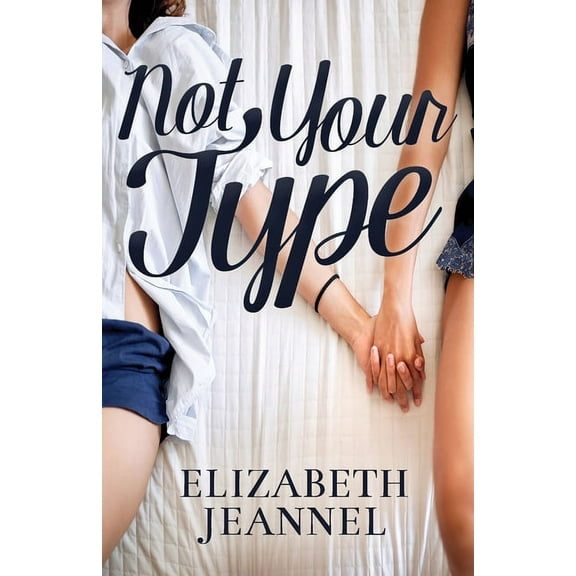 Not Your Type, (Paperback)