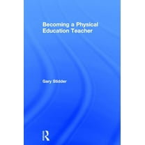 Becoming a Physical Education Teacher, (Hardcover)