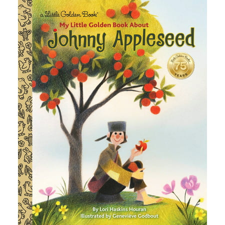 My Little Golden Book about Johnny Appleseed (The Best Little Johnny Jokes)